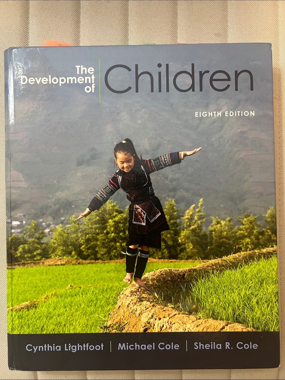 Cynthia Lightfoot The Development of Children - 8th Edition Textbook